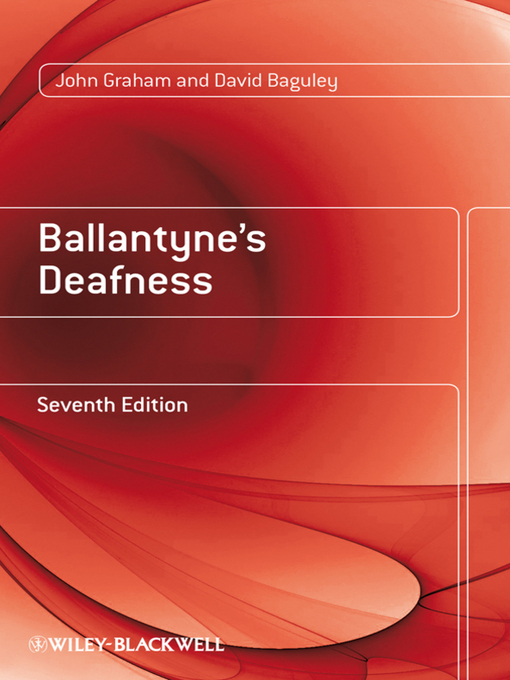 Title details for Ballantyne's Deafness by John Graham - Available